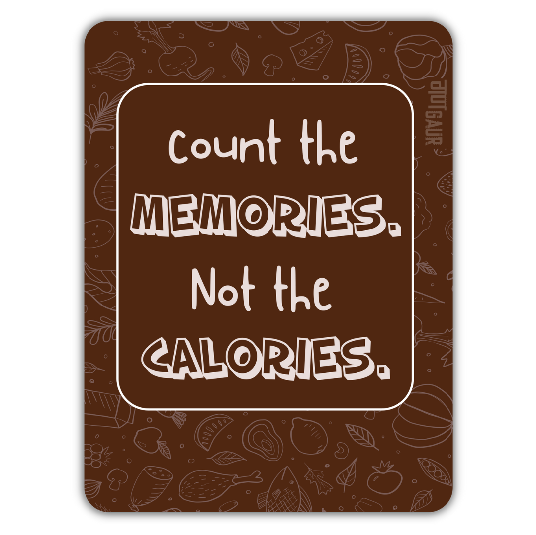 Count The Memories Fridge Magnet
