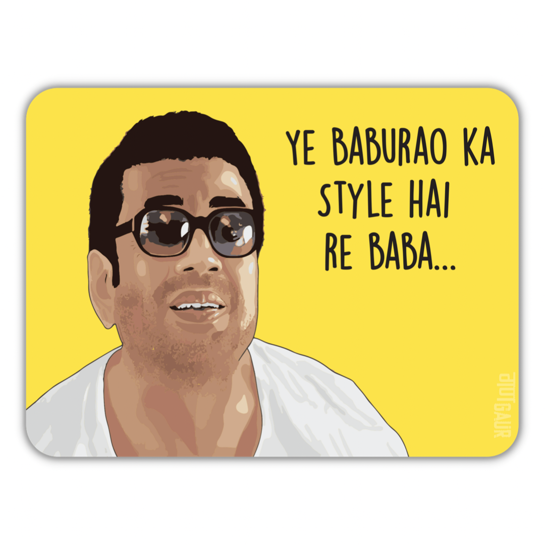 Baburao Ka Style Hai Fridge Magnet