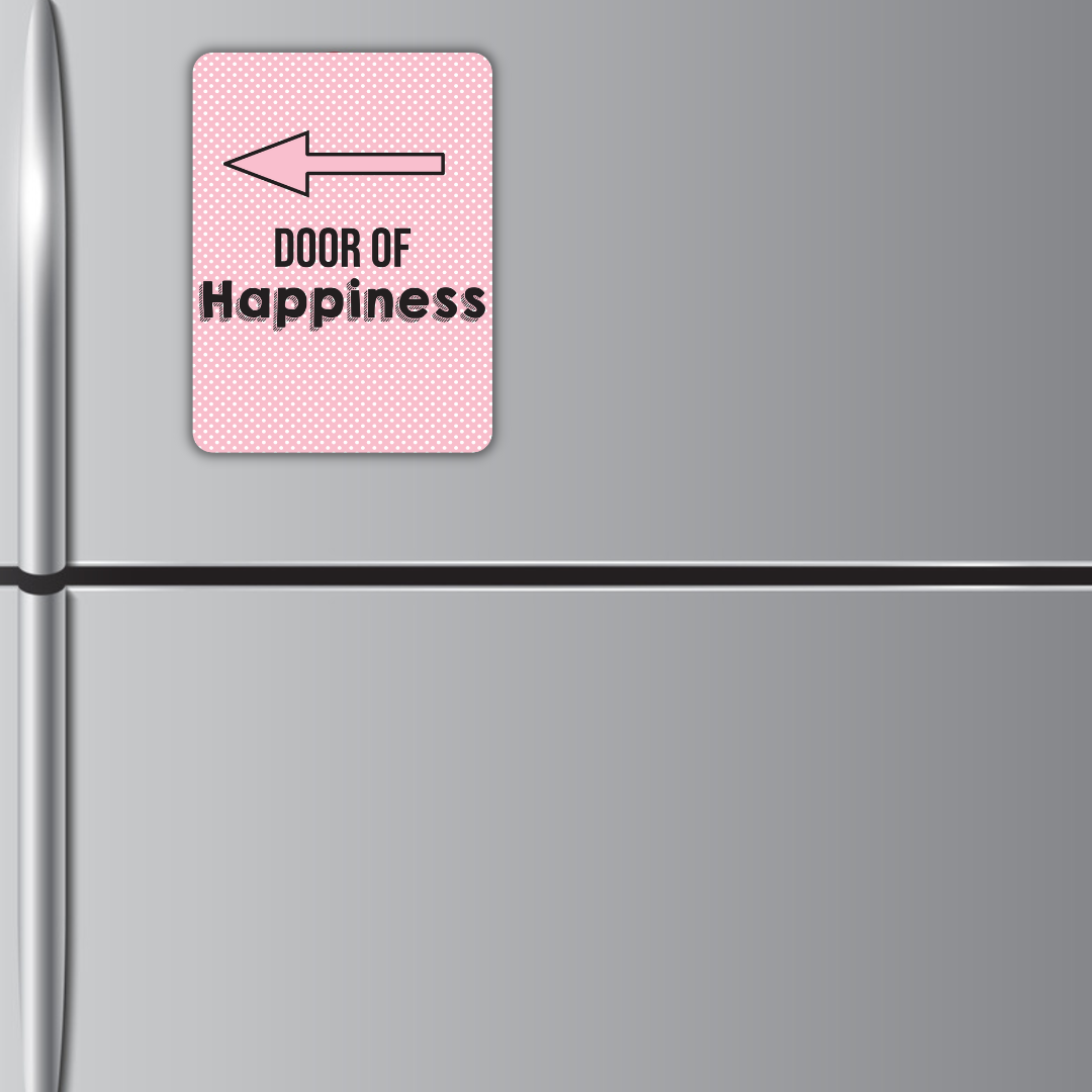 Door Of Happiness Fridge Magnet