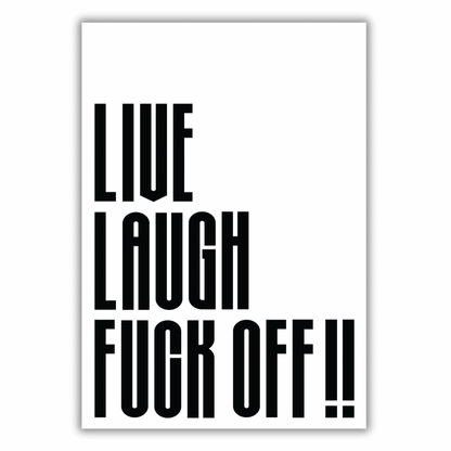 Live Laugh Poster