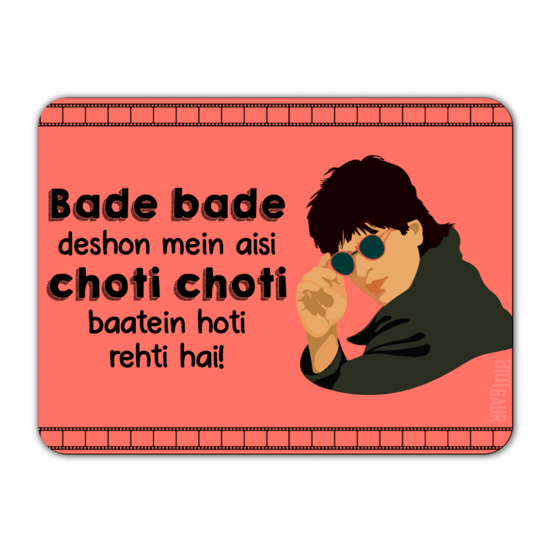 SRK Bade Bade Desho Mein Fridge Magnet